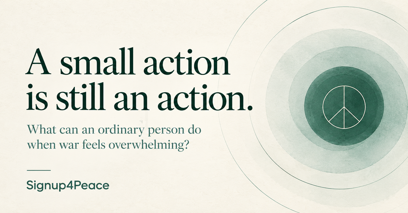 Signup4Peace: A small action is still an action.